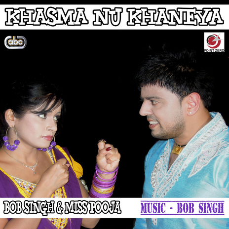 Khasma Nu Khaneya ft. Bob Singh | Boomplay Music