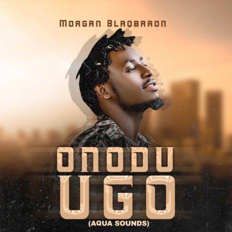 Onodu Ugo (Aqua Sounds) | Boomplay Music