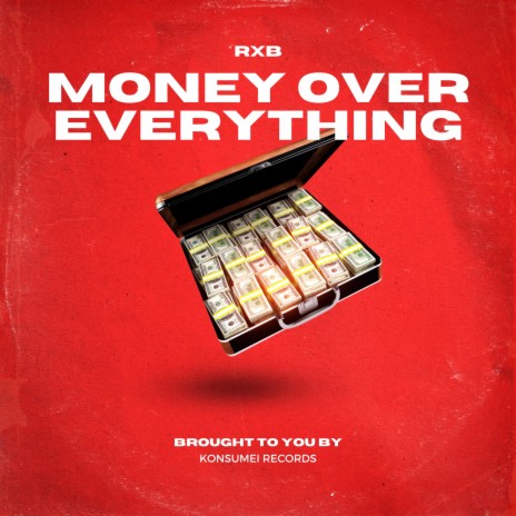 Money Over Everything | Boomplay Music