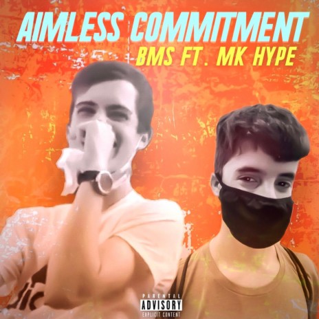 Aimless Commitment ft. MK Hype | Boomplay Music