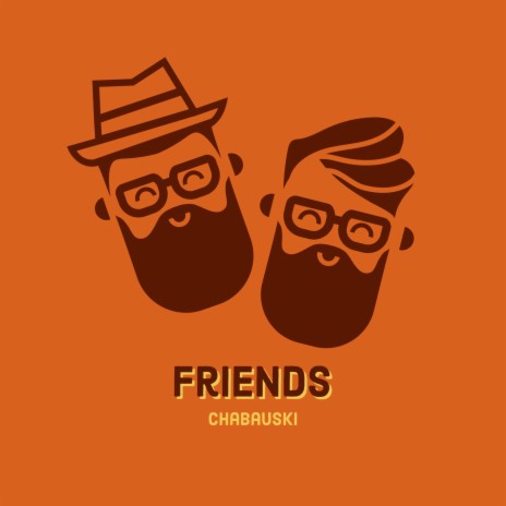 Friends | Boomplay Music