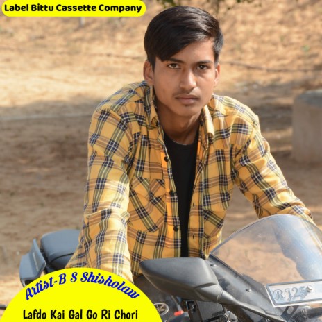 Lafdo Kai Gal Go Ri Chori (Original) | Boomplay Music