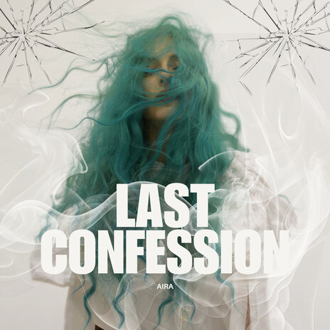 Last Confession | Boomplay Music