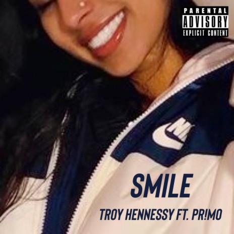 Smile ft. Pr!mo | Boomplay Music