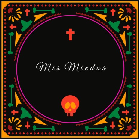 Mis Miedos ft. Dknezic | Boomplay Music