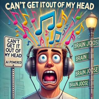 Can't Get It Out Of My Head! lyrics | Boomplay Music