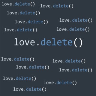 Delete Love