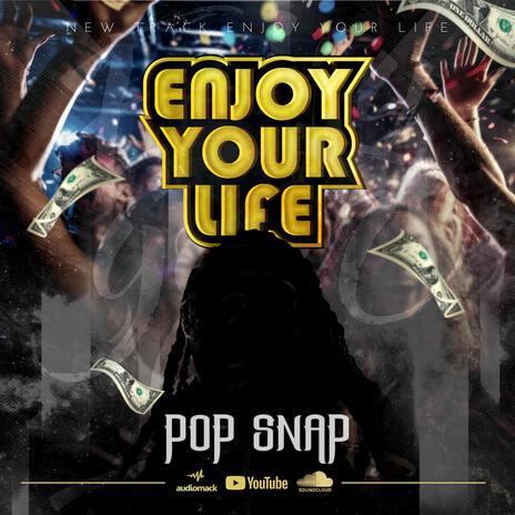 enjoy your life | Boomplay Music