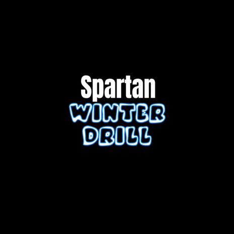 Spartan Winter Drill | Boomplay Music