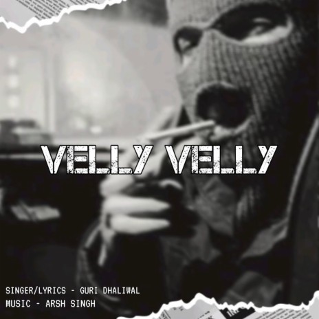 VELLY VELLY | Boomplay Music
