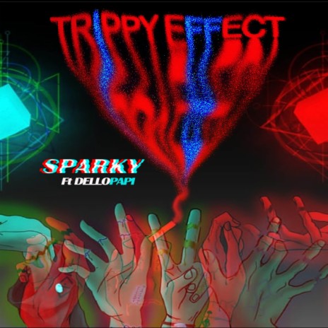 Trippy Effect ft. Dellopapi | Boomplay Music
