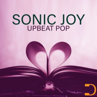Sonic Joy: Upbeat Pop