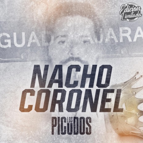 Nacho Coronel | Boomplay Music