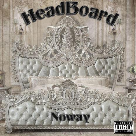 HeadBoard | Boomplay Music