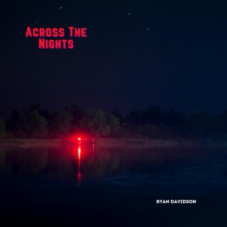 Across the Nights