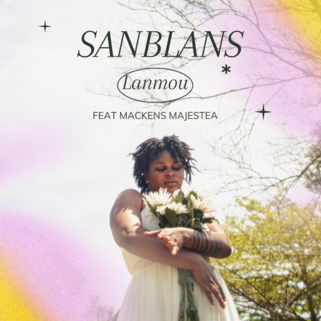 Sanblans lanmou | Boomplay Music