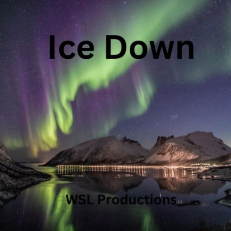 Ice Down | Boomplay Music