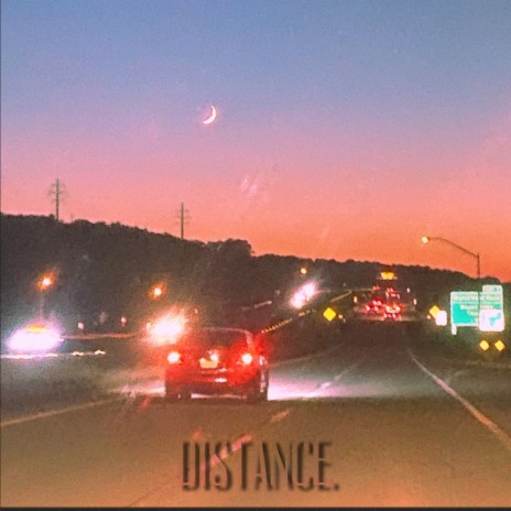 Distance. | Boomplay Music