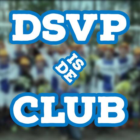 DSVP is de Club ft. Alex | Boomplay Music