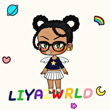 liyazwrld | Boomplay Music