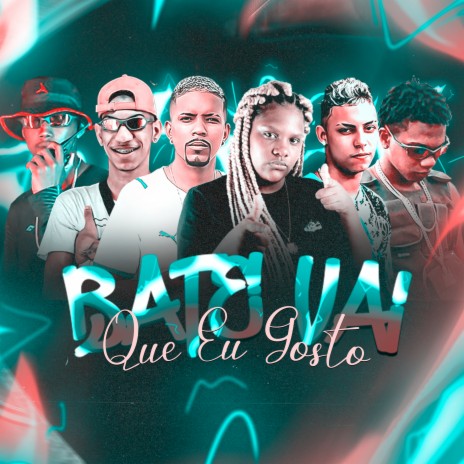 Bate Vai Que Eu Gosto (feat. Augusto na Voz, Mc Kinhas & MC Myres) | Boomplay Music