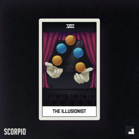 Scorpio // The Illusionist | Boomplay Music