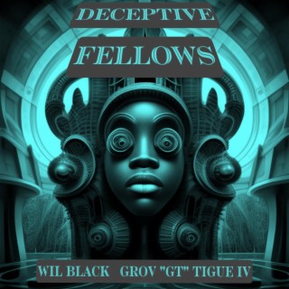 Deceptive Fellows