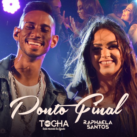 Ponto Final ft. Raphaela Santos | Boomplay Music