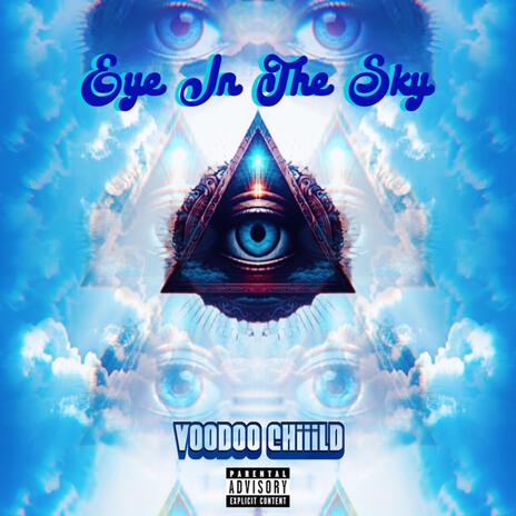 Eye In The Sky | Boomplay Music