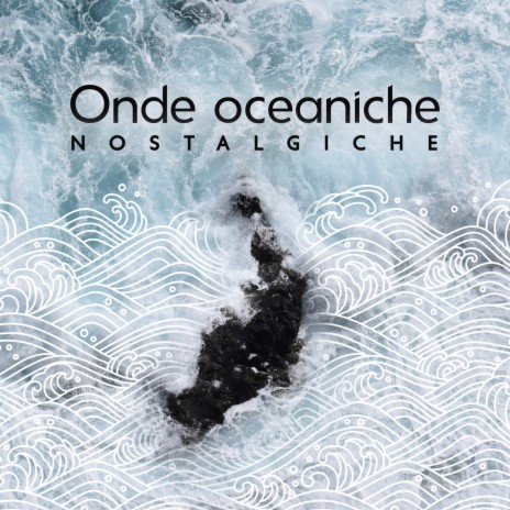 Vicino alle onde ft. Tropical Ocean Waves Oasis | Boomplay Music