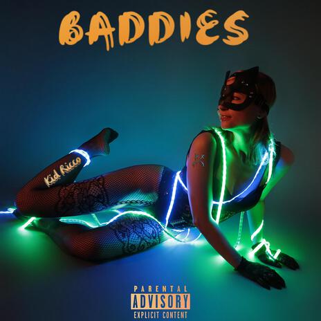 Baddies | Boomplay Music