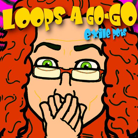 Loops A Go-Go | Boomplay Music