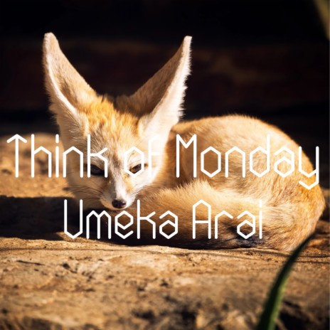 Think of Monday
