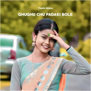 Ghughu Chu Padaki Bole