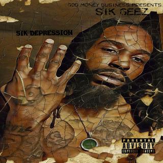 Sik Depression 4