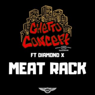 Meat Rack (feat. Diamond X)