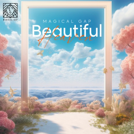 Beautiful Heaven | Boomplay Music