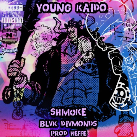 YOUNG KAIDO ft. BlvkDivmonds | Boomplay Music