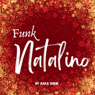 FUNK NATALINO PARA EMBRAZAR NO NATAL