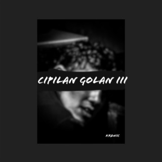 Cipilan Golan III lyrics | Boomplay Music