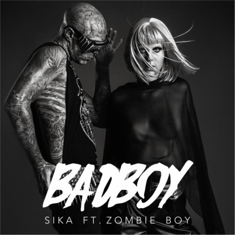 Badboy (feat. Zombie Boy) | Boomplay Music