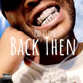 Back Then lyrics | Boomplay Music