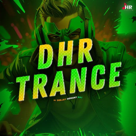 DHR TRANCE | Boomplay Music