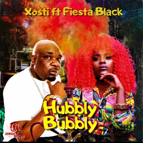 Hubbly Bubbly ft. Fiesta Black | Boomplay Music