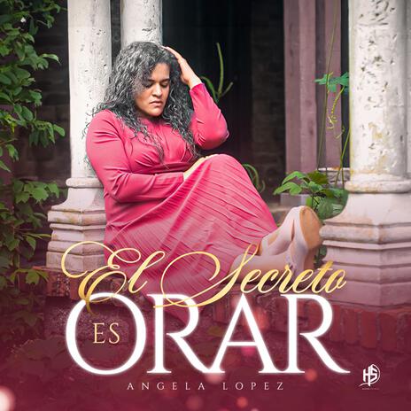 El Secreto es Orar (Pista) | Boomplay Music