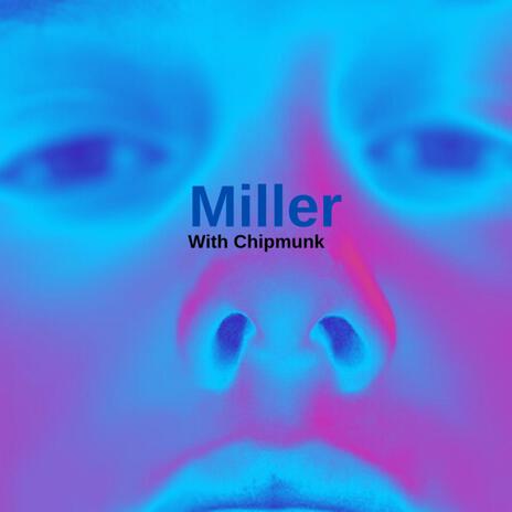 Miller | Boomplay Music