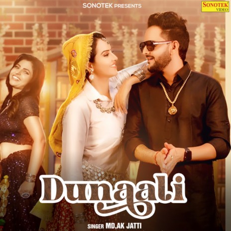 Dunaali ft. Ak Jatti | Boomplay Music