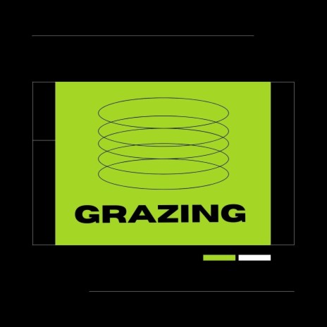 Grazing | Boomplay Music