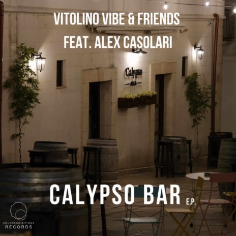 Calypso Bar (Streaming Mix) ft. Alessandro Casolari | Boomplay Music