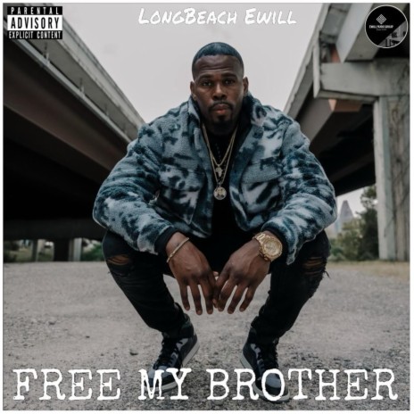 Free My Brother | Boomplay Music